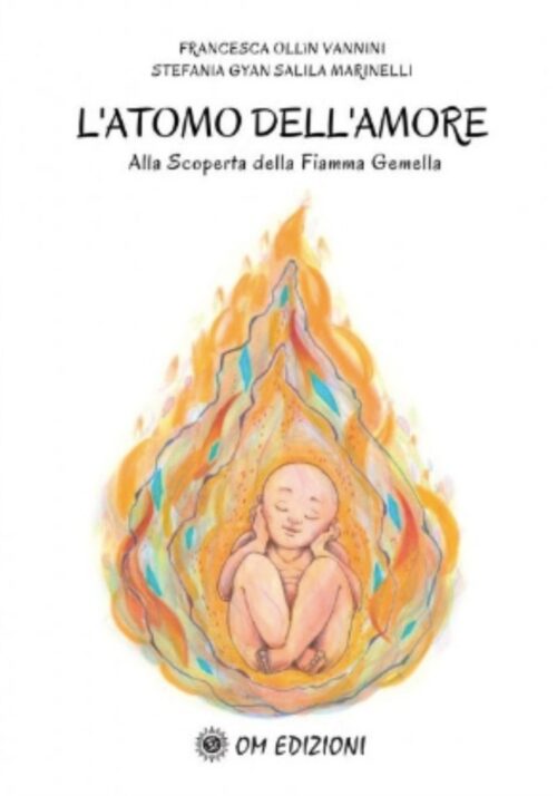 Atomo dell'amore, libro di Francesca Ollin Vannini