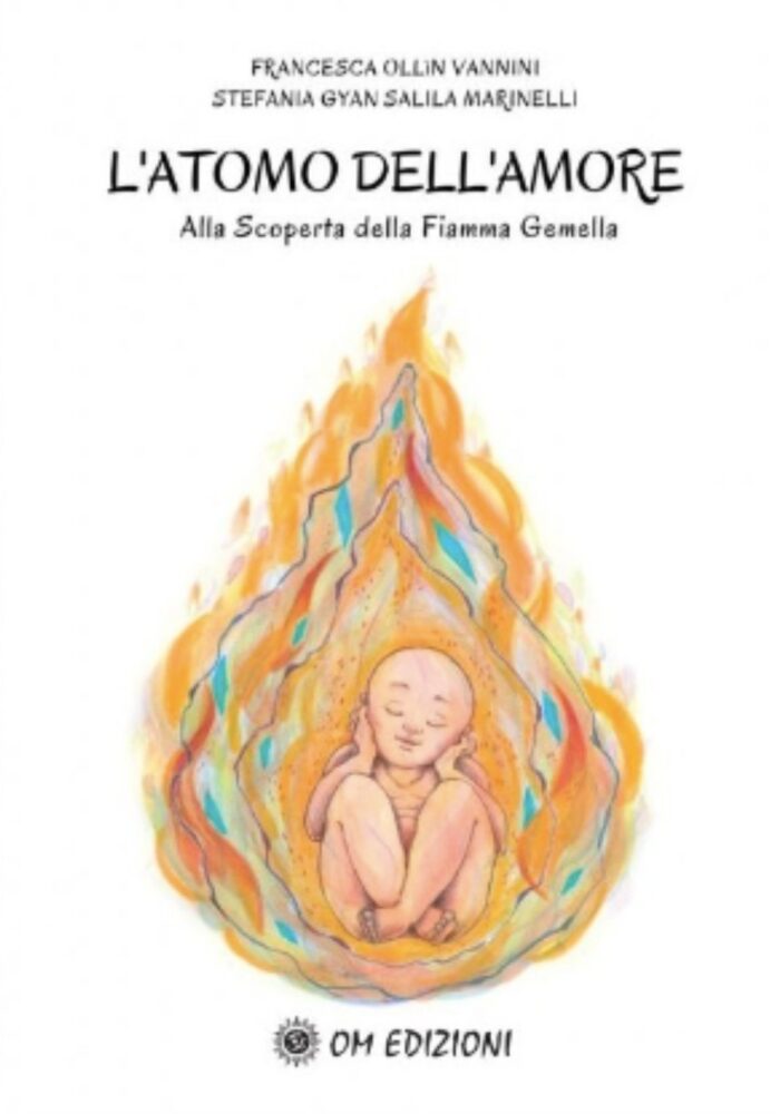 Atomo dell'amore, libro di Francesca Ollin Vannini