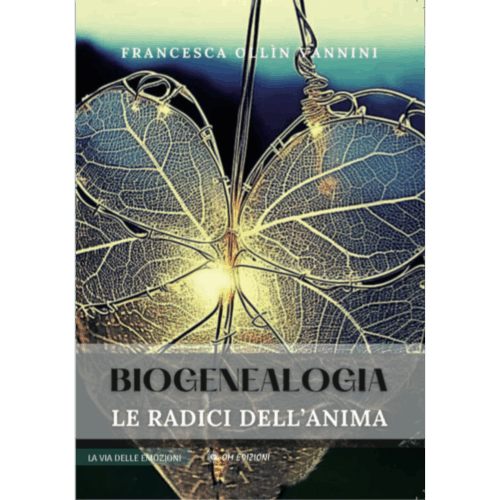 copertina libro di francesca ollin vannini biogenealogia - le radici dell'anima