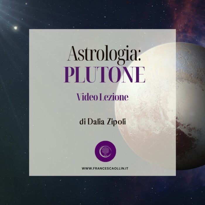 video corso lezione di plutone di dalia zipoli francescaollin website