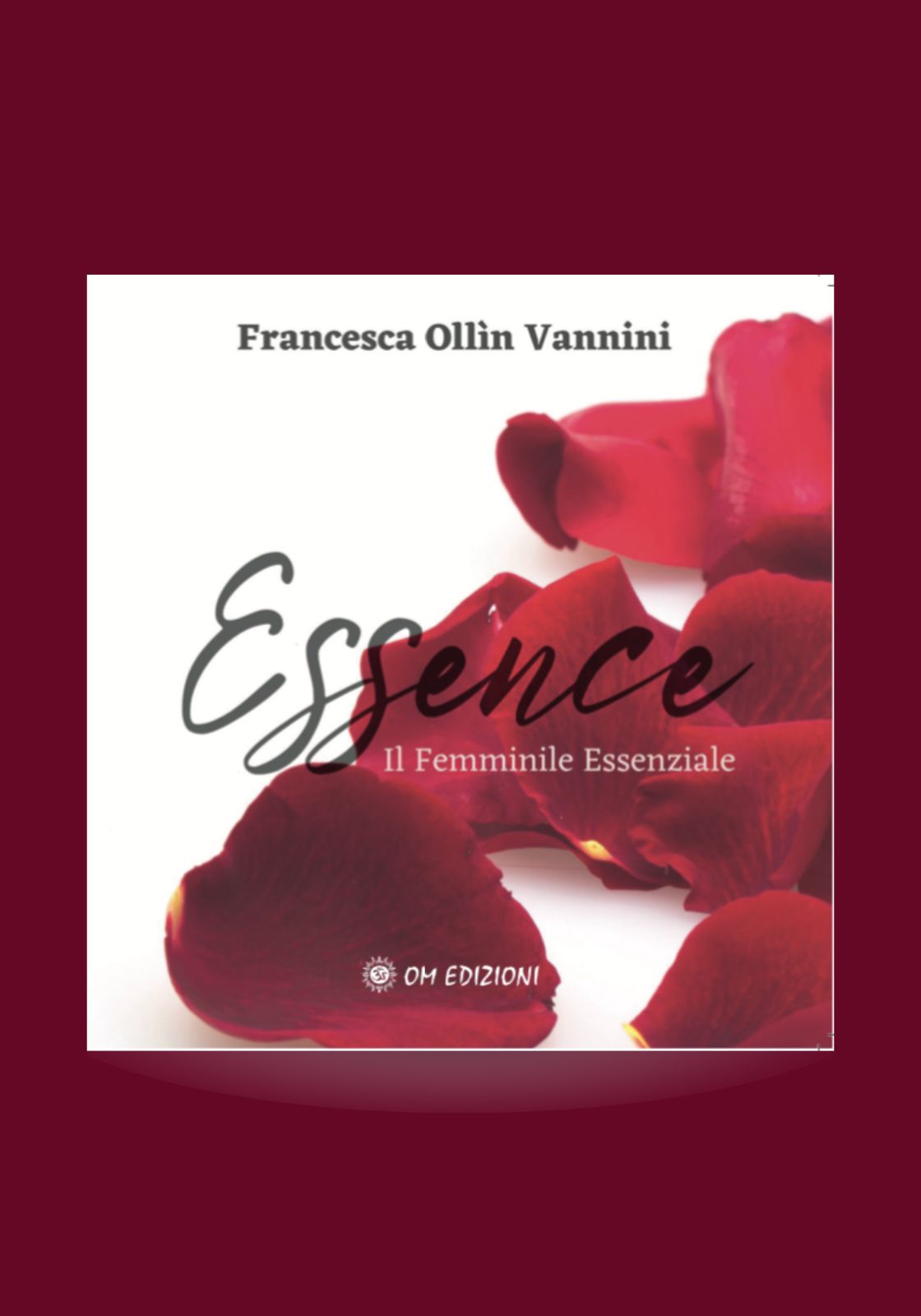 Essence, libro di Francesca Ollin Vannini